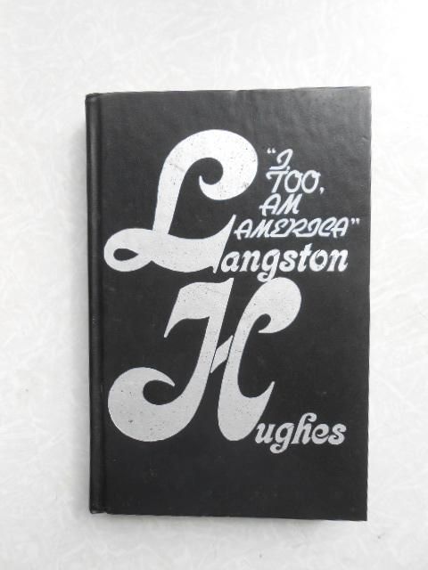 I, too, am America" Langston Hughes - фото фото фото 0