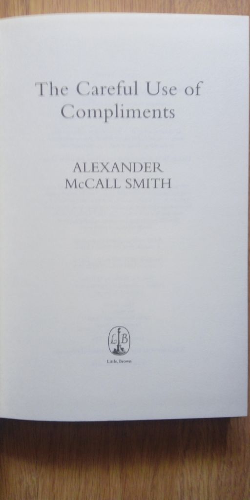 Careful Use of Compliments The Alexander McCall Smith English на Английском книга - фото фото фото 3