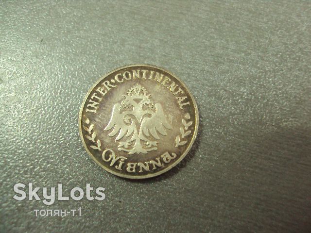 медаль жетон prosit neujahr 1982 intercontinental vienna №7957 - фото фото фото 2