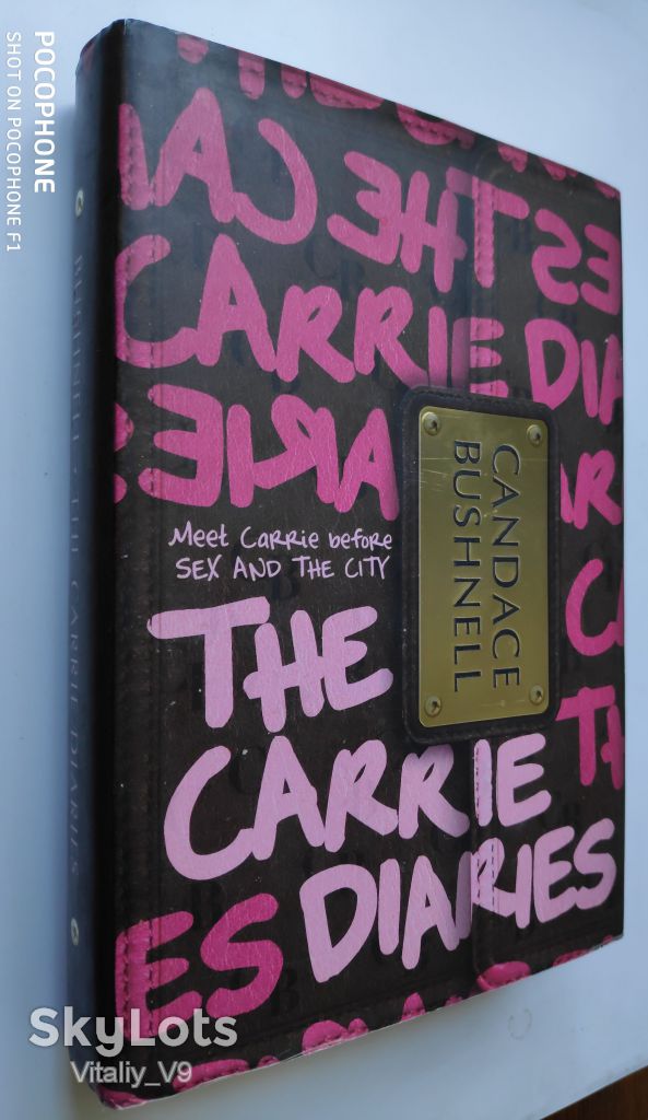 Candace Bushnell. The Carrie Diaries. - фото фото фото 0