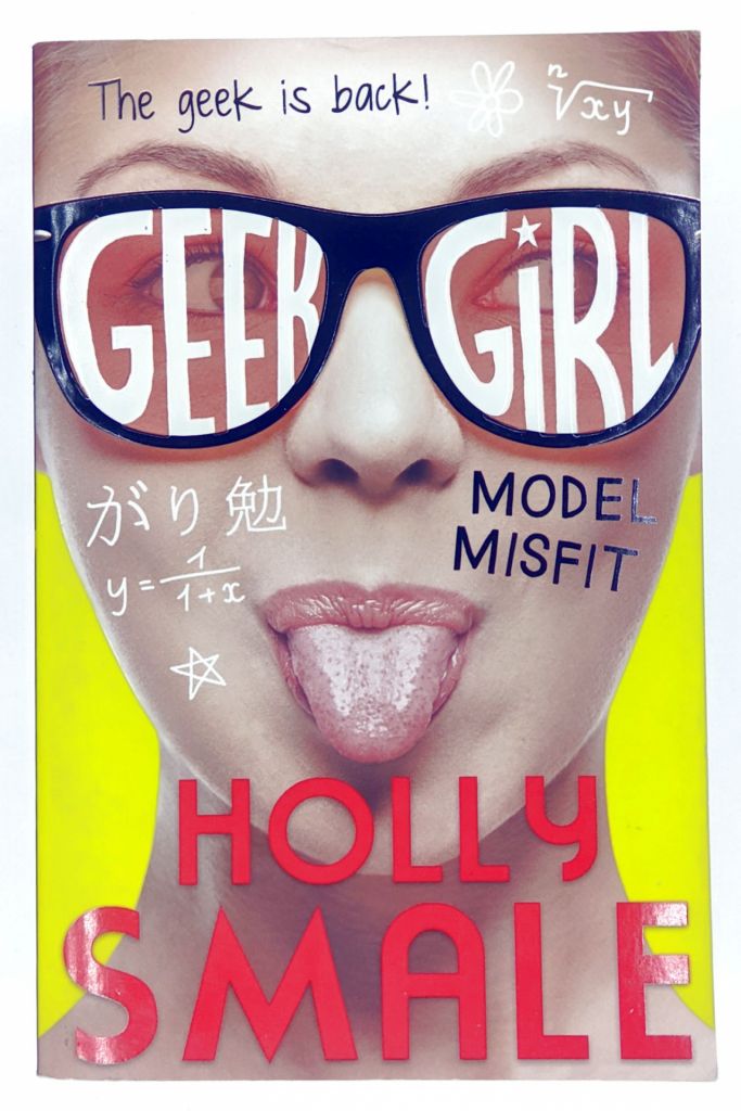 Model Misfit. Holly Smale   (Goodreads Author). - фото фото фото 0