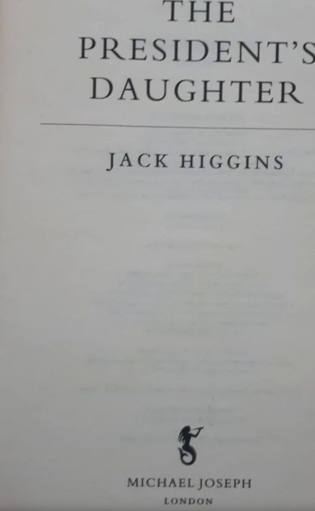 President's Daughter The Jack Higgins English книга на Английском - фото фото фото 1