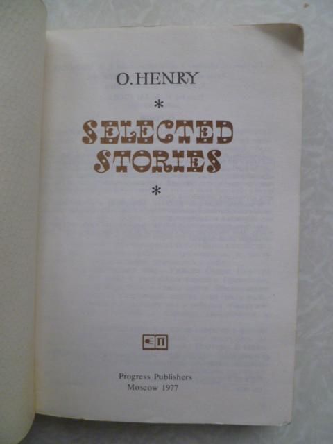 Henry O. selеcted Stories / Генри О. Рассказы. - фото фото фото 1