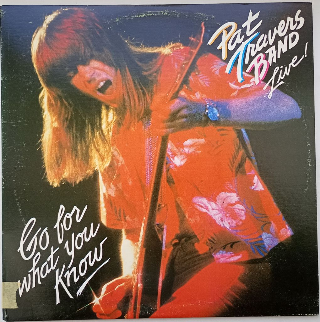 PAT TRAVERS BAND Live! Go For What You Know LP EX - фото фото фото 0