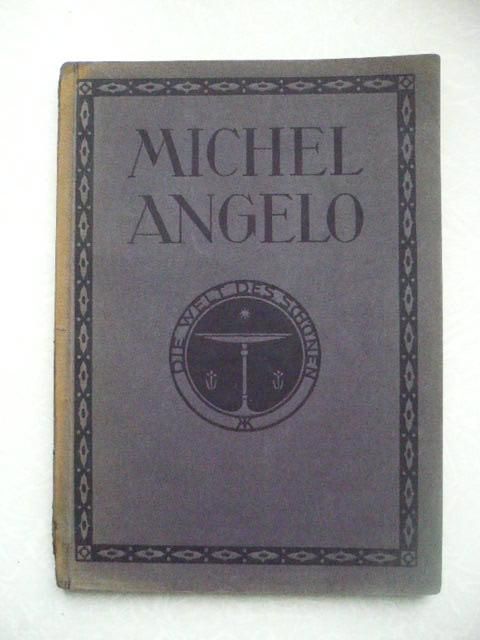 Max Sauerlandt: Michelangelo. Микеланджело 1912 - фото фото фото 0