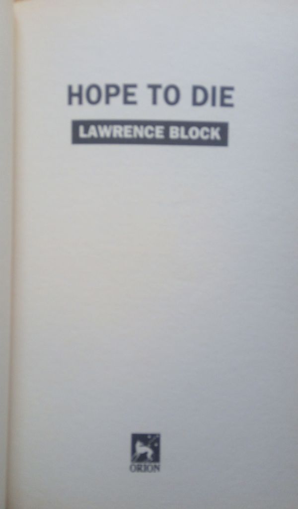 Hope to Die Lawrence Block English на Английском книга - фото фото фото 1