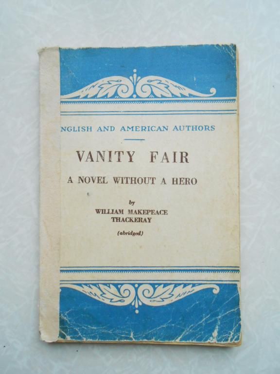 Thackeray.Vanity Fair: A Novel without a Hero - фото фото фото 0
