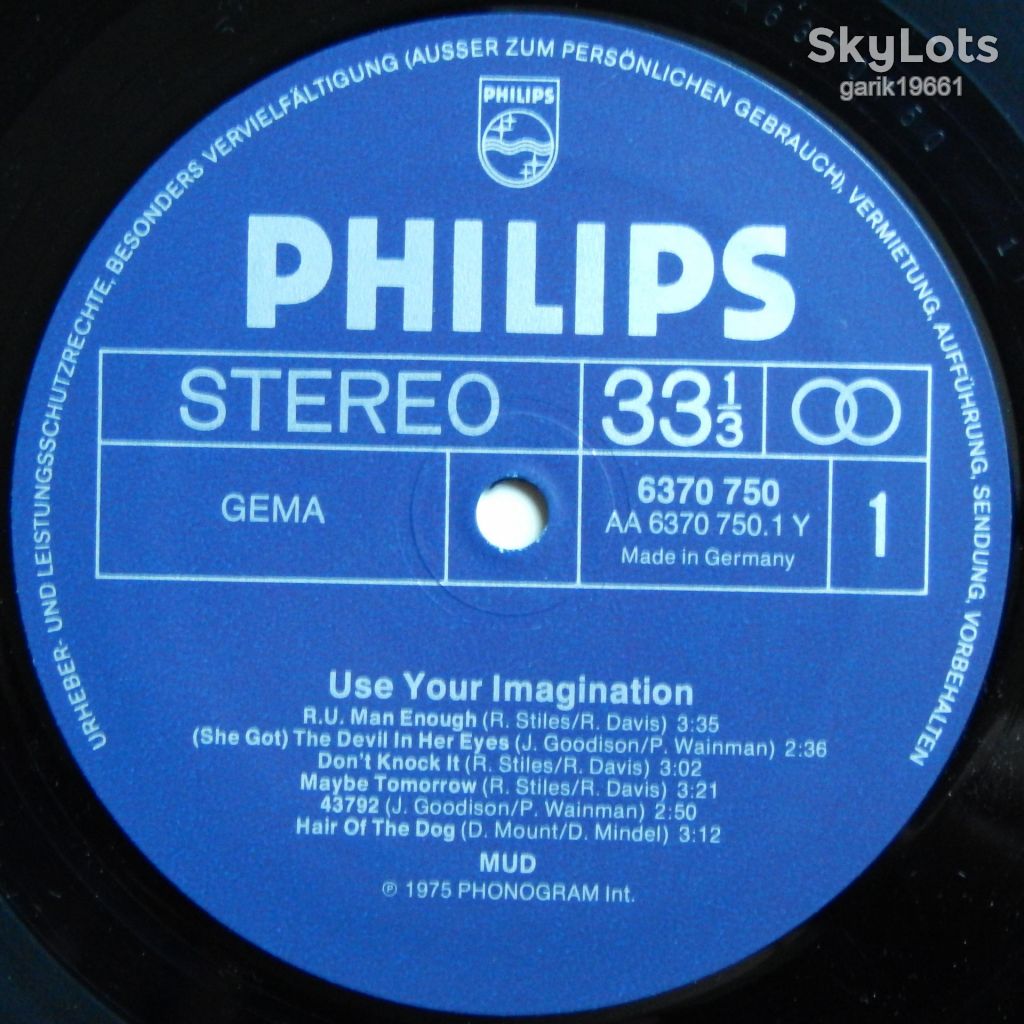 Mud – Use Your Imagination  (Philips – 6370 750, Germany) inner sleeve EX+/NM- - фото фото фото 3