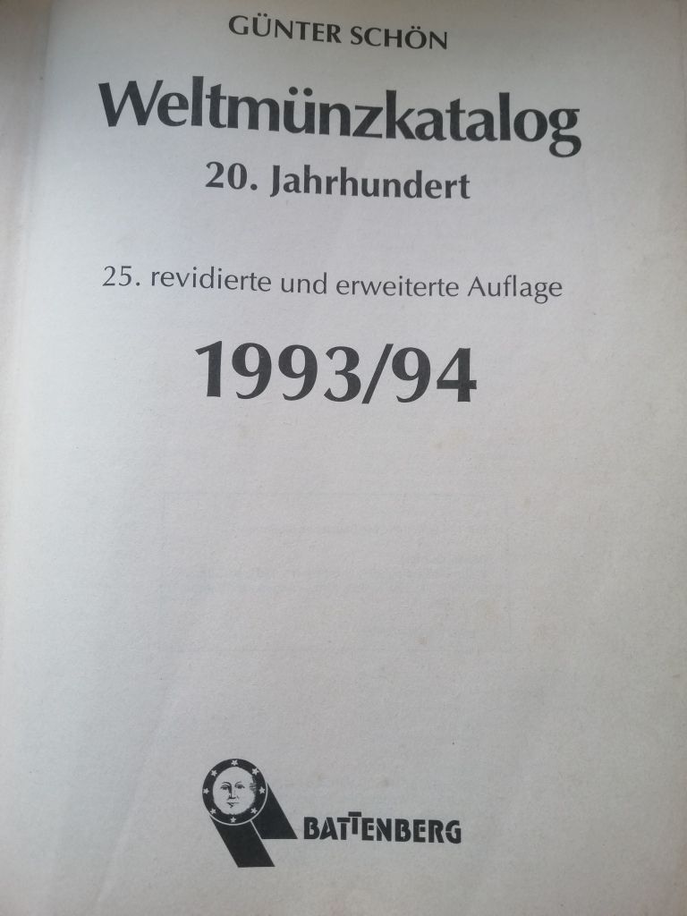 Günter Schön ,,Weltmünzkatalog 20.Jahrhundert " . - фото фото фото 1