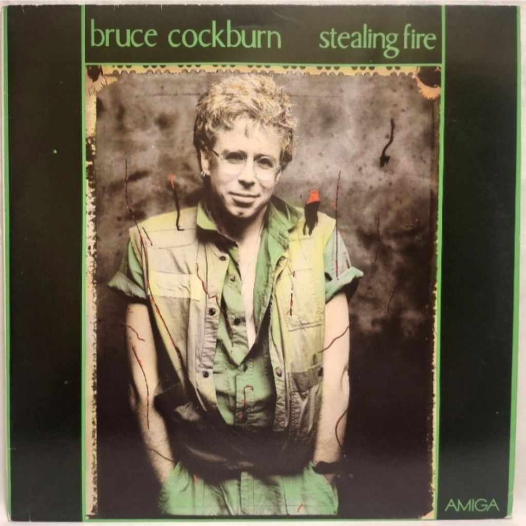 Bruce Cockburn - Stealing Fire - 1984.  (LP). 12. Vinyl. Пластинка. Germany. - фото фото фото 0