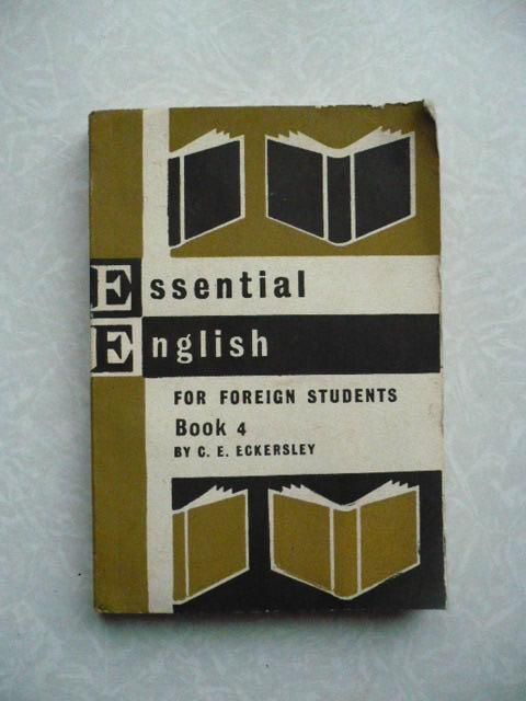Eckersley C.E. Essential English for Foreign Students. Book 4. - фото фото фото 0