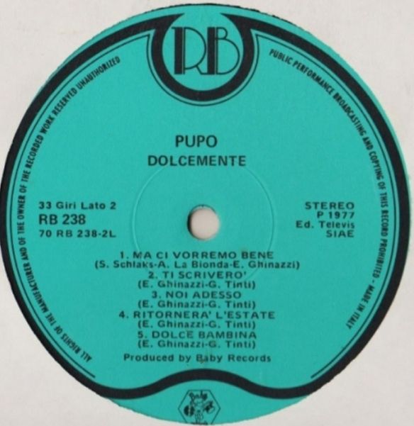Pupo - Come Sei Bella / Dolcemente - 1977.    (LP). 12. Vinyl. Пластинка. Italy - фото фото фото 3