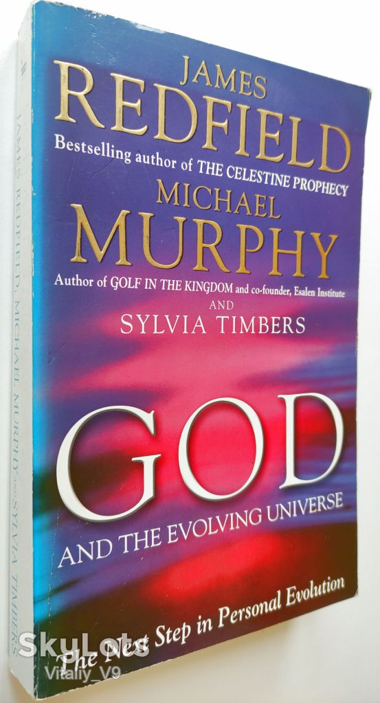 God And The Evolving Universe. Michael Murphy - фото фото фото 1