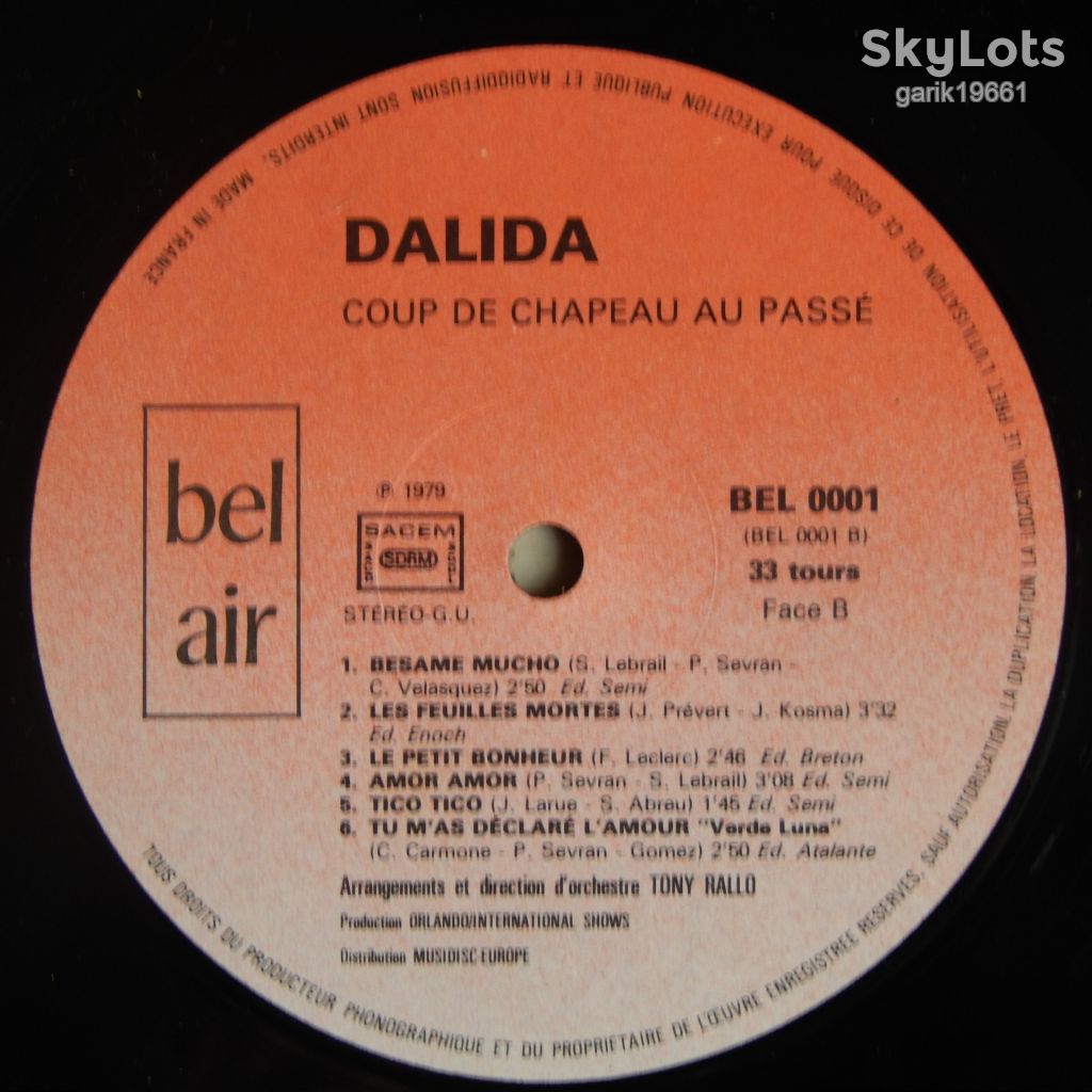 Dalida – Coup De Chapeau Au Passe  (Bel Air – BEL 0001, France) NM-/NM- - фото фото фото 3