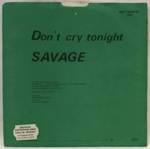 Savage - Don't Cry Tonight - 1983.  (EP) 7. Vinyl. Пластинка. Germany. - фото фото фото 1