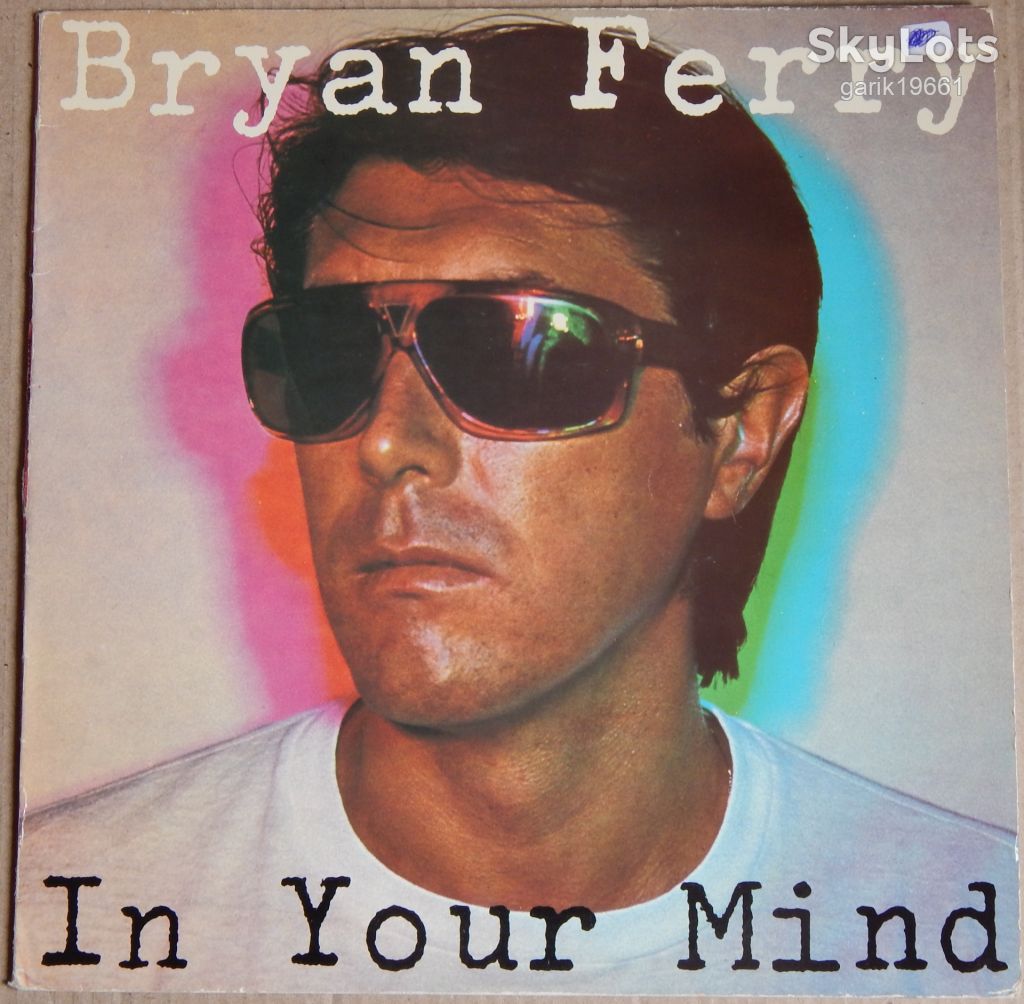 Bryan Ferry – In Your Mind  (Polydor – 2310 502, Scandinavia) insert EX+/NM- - фото фото фото 0