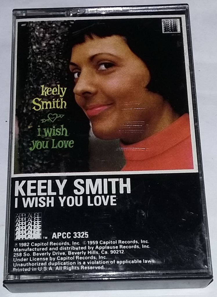 KEELY SMITH I Wish You Love. Cassette US - фото фото фото 0