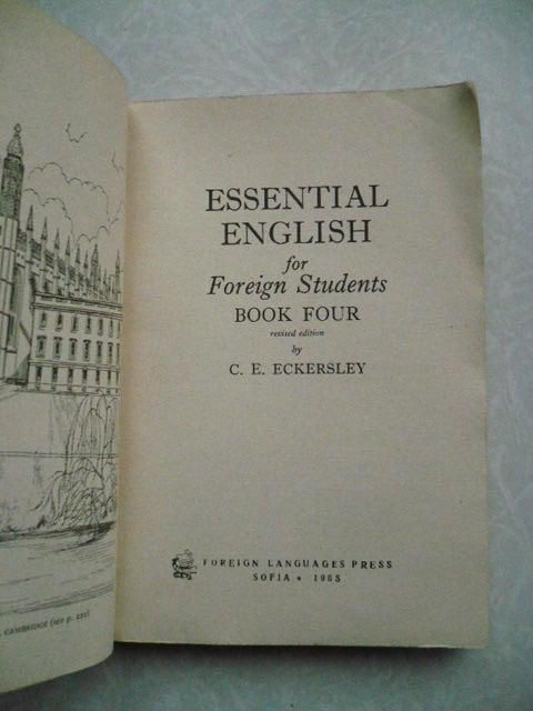 Eckersley C.E. Essential English for Foreign Students. Book 4. - фото фото фото 1