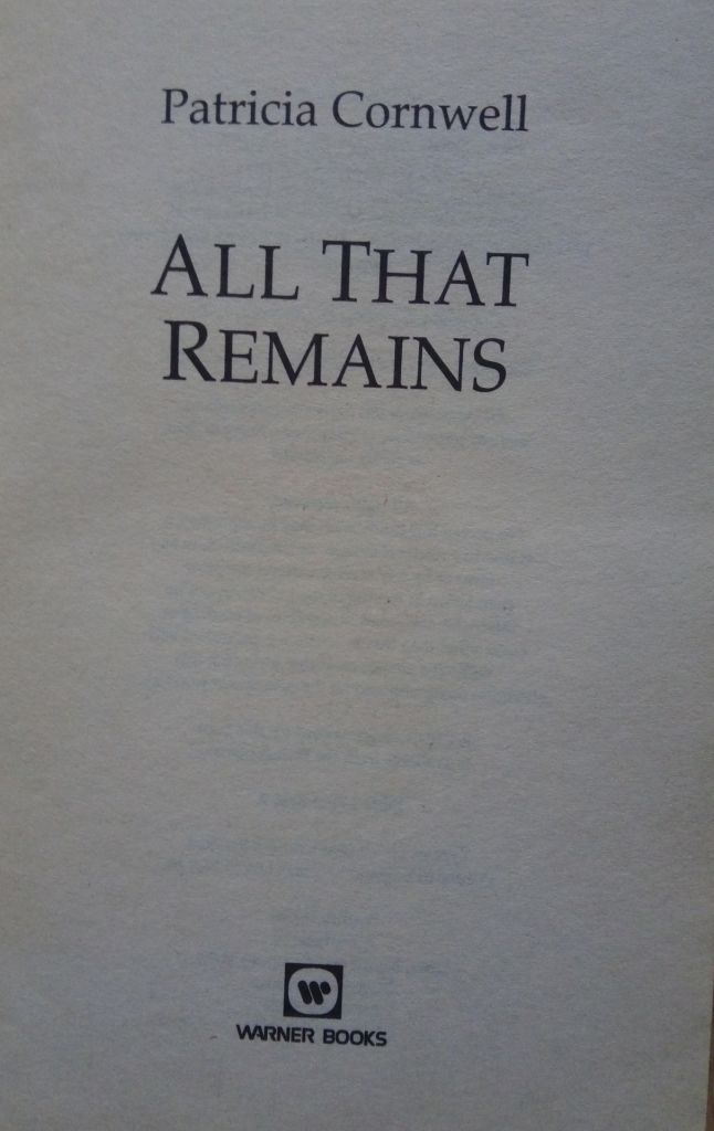 All That Remains Patricia Cornwell English на Английском книга - фото фото фото 1