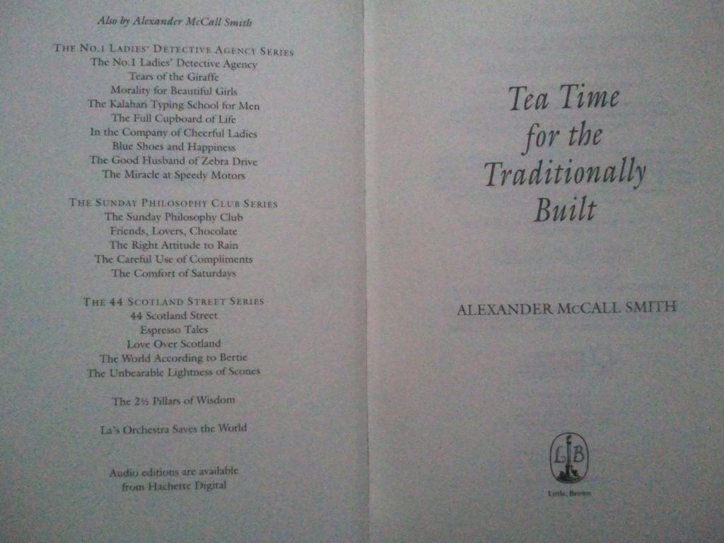 Tea Time for the Traditionally Built. Alexander McCall Smith. Детектив. Англійською. - фото фото фото 3