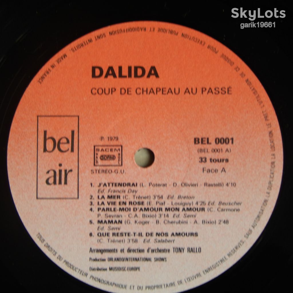 Dalida – Coup De Chapeau Au Passe  (Bel Air – BEL 0001, France) NM-/NM- - фото фото фото 2