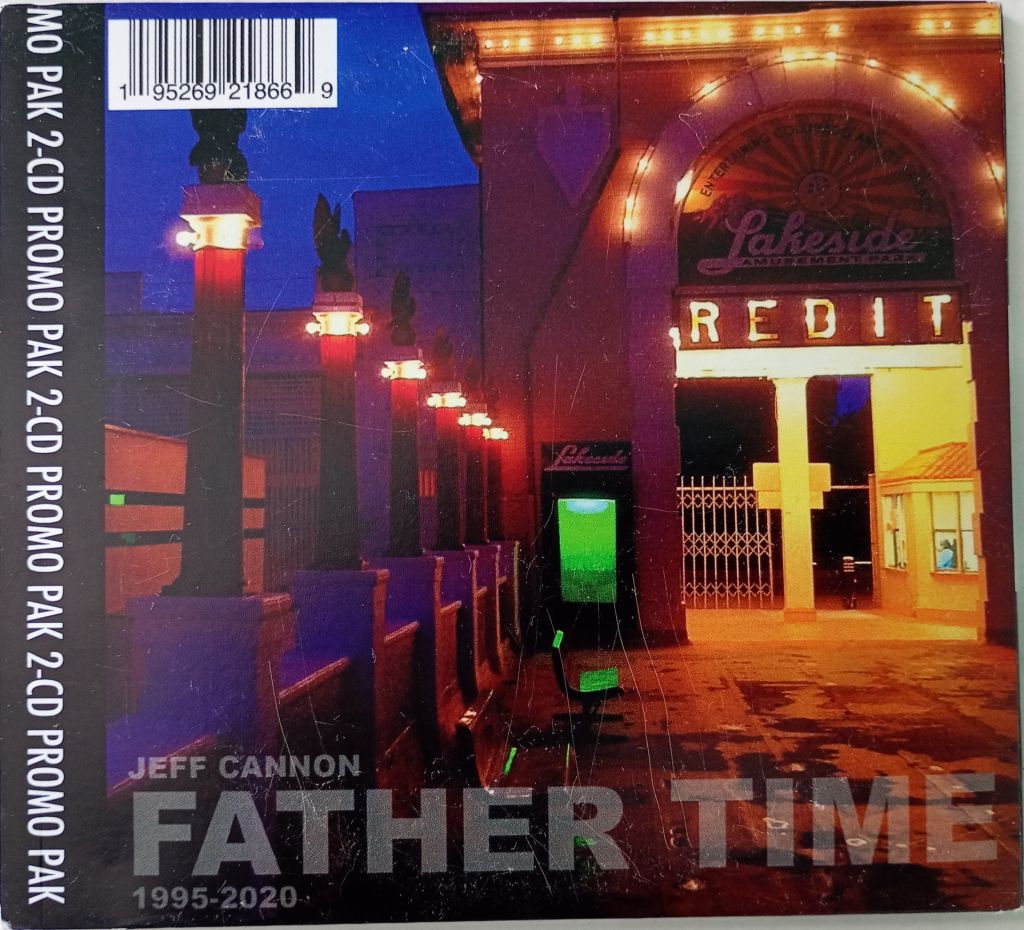JEFF CANNON High Tea for Poets/Father Time 1995-2020 2CD US - фото фото фото 2
