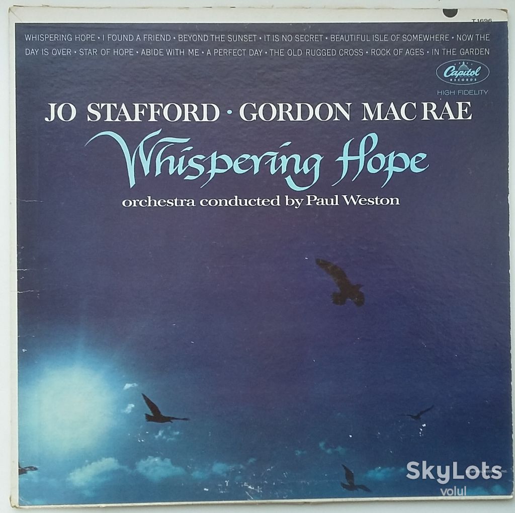JO STAFFORD AND GORDON MACRAE Whispering Hope LP VG/G+ - фото фото фото 0
