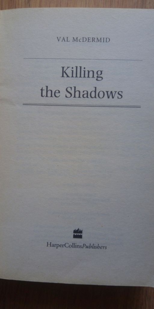 Killing the Shadows VAL McDermid English на Английском книга - фото фото фото 4