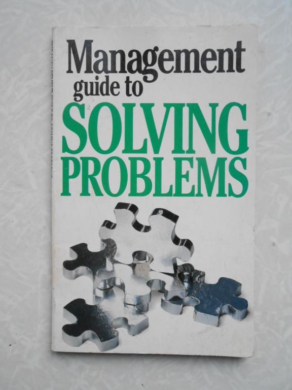 Management Guide to Solving Problems.Kate Keenan - фото фото фото 0