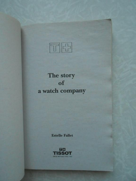 Tissot: The Story Of A Watch Company.Estelle Fallet - фото фото фото 4