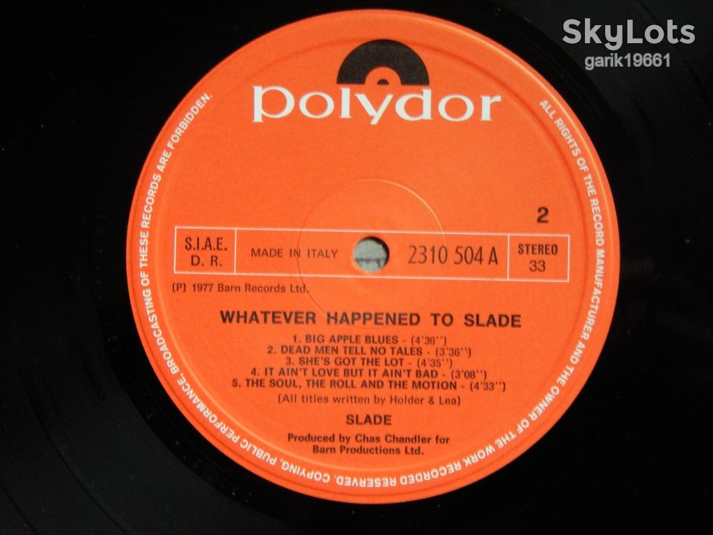 Slade ‎– Whatever Happened To Slade  (Polydor – 2310 504 A, Italy) insert NM-/NM- - фото фото фото 3
