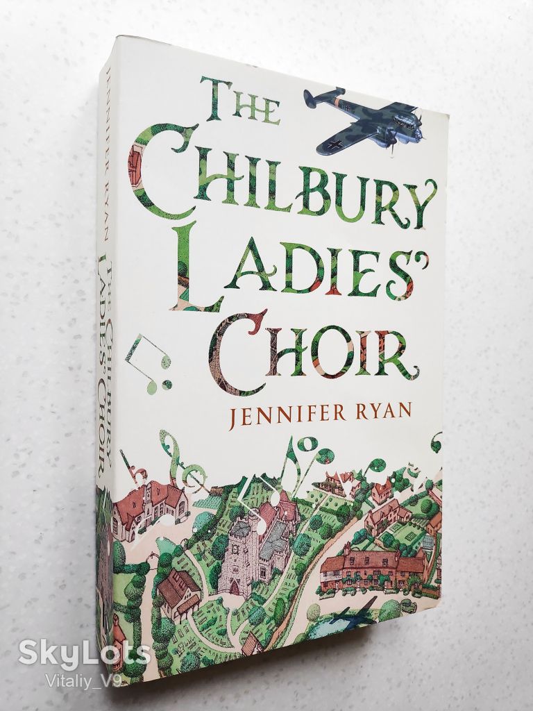 The Chilbury Ladies' Choir.  Jennifer Ryan. - фото фото фото 0
