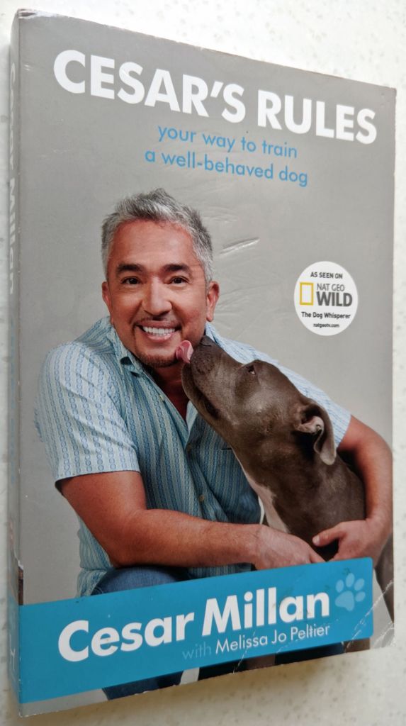 Cesar Millan. Cesar's Rules: Your Way to Train a Well-Behaved Dog. - фото фото фото 0