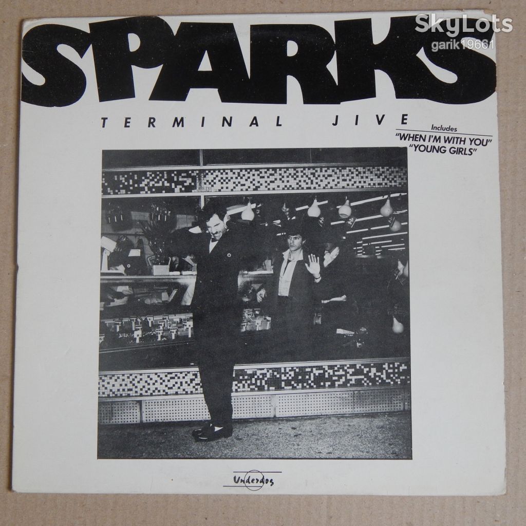 Sparks – Terminal Jive  (Underdog – 67.597, France) EX+/EX+ - фото фото фото 0