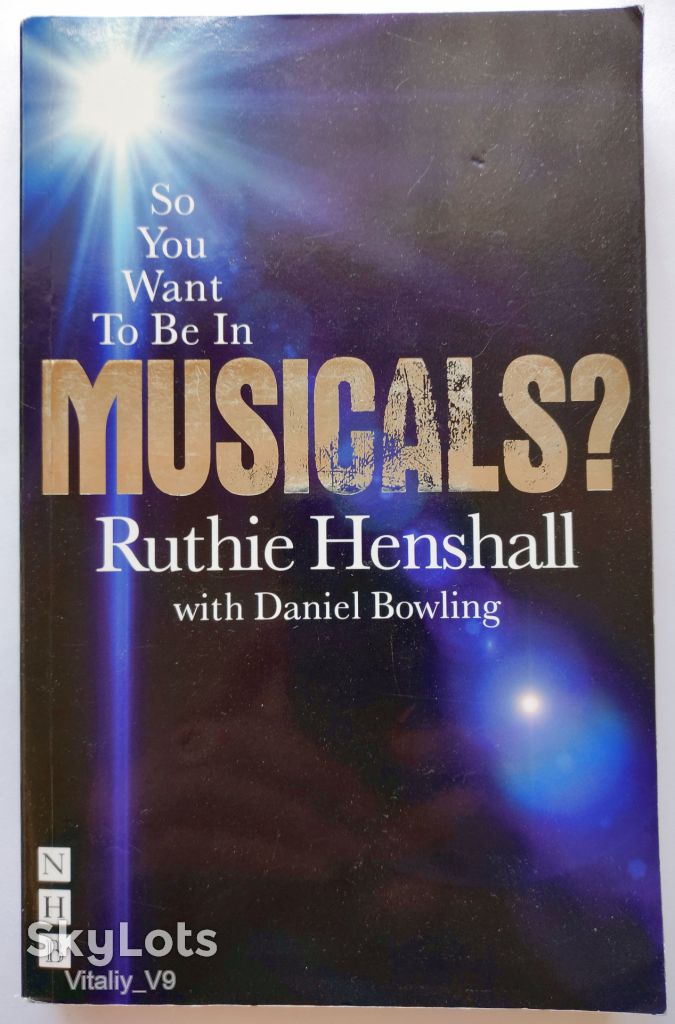 So You Want to Be in Musicals? Ruthie Henshall, Daniel Bowling - фото фото фото 1