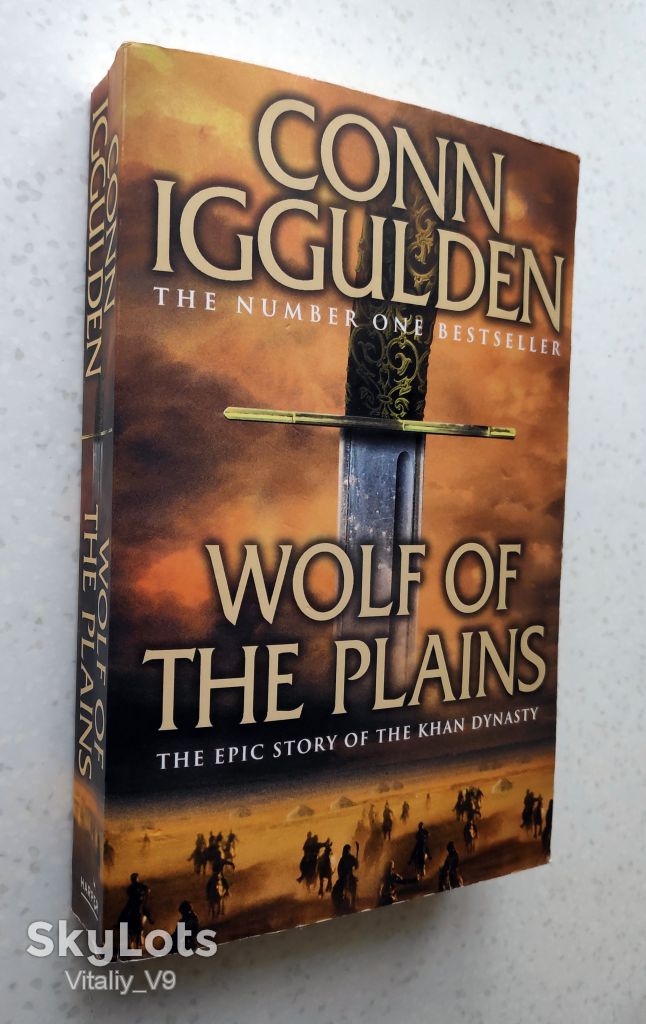 Conn Iggulden. Wolf of the Plains. - фото фото фото 0
