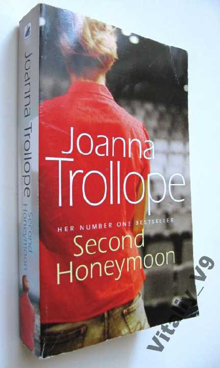 Joanna Trollope. Second Honeymoon. На английском. - фото фото фото 0
