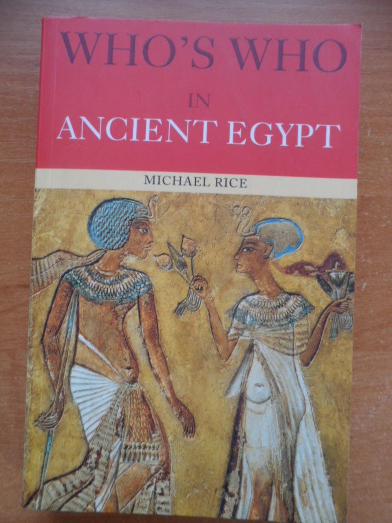 Rice M. Who`s who in Ancient Egypt - фото фото фото 0