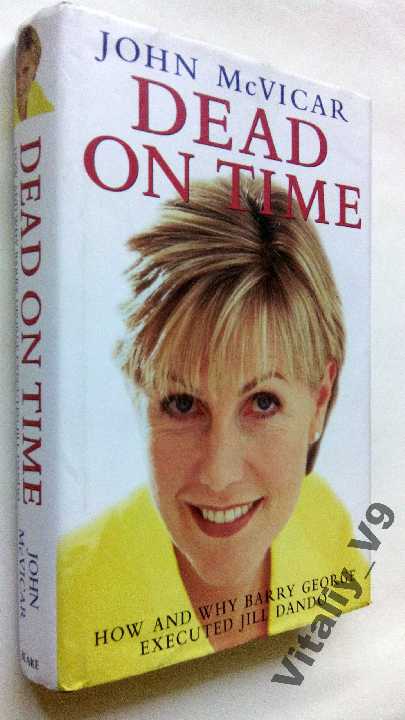 John McVicar. Dead on Time: - фото фото фото 0