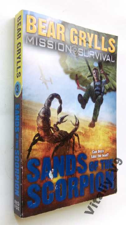 Bear Grylls. Sands of the Scorpion. - фото фото фото 0