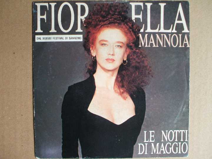 Fiorella Mannoia-Le Notti Di Maggio (7") EX+ - фото фото фото 0