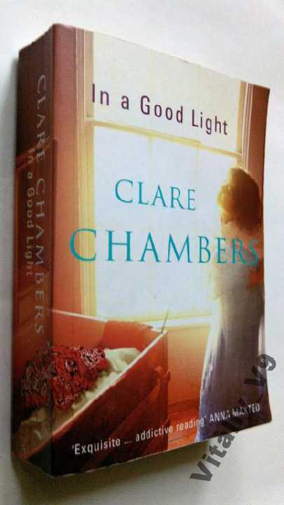 Clare Chambers. In a Good Light. - фото фото фото 0