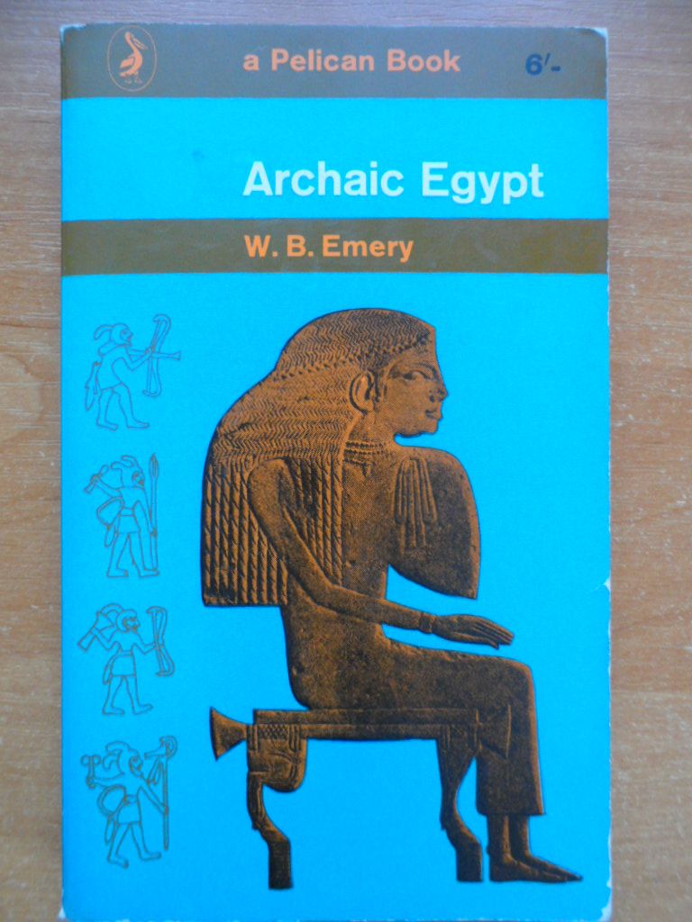 Emery W. B. Archaic Egypt - фото фото фото 0