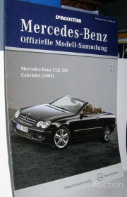 : Закордонні : Зарубежные ^/--/^ 2005 Mercedes-Benz CLK 350 Cabriolet #31 Mercedes-Benz Offizielle Modell-Sammlung ЖУРНАЛ - фото фото фото