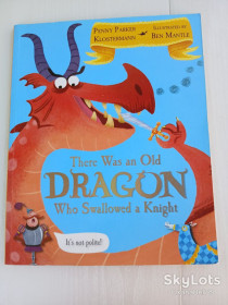Казки Сказки ^/--/^ There Was an Old Dragon Who Swallowed a Knight Дракон, що проковтнув лицаря ^_^^^ There Was an Old Dragon Who Swallowed a Knight Дракон, проглотивший рыцаря - фото фото фото