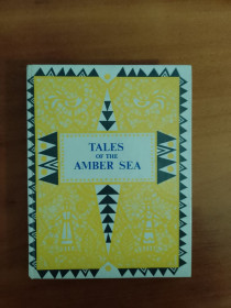 Видання - р. Издания - гг. ^/--/^ Tales of the Amber Sea. Сказки Янтарного моря: Сказки народов Прибалтики ^_^^^ Tales of the Amber Sea. Казки Янтарного моря: Казки народів Прибалтики - фото фото фото