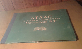 Видання - р. Издания - гг. ^/--/^ Атлас сільського господарства Української РСР ^_^^^ Атлас сельского хозяйства Украинской ССР - фото фото фото