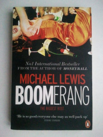 Видання - р. Издания - гг. ^/--/^ Boomerang. Michael Lewis. Про світову фінансову кризу 2000-х. ^_^^^ Boomerang. Michael Lewis. О мировом финансовом кризисе 2000-х. - фото фото фото