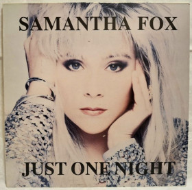 Платівки Пластинки ^/--/^ Samantha Fox - Just One Night - 1991.  (LP). 12. Vinyl. Пластинка. Holland. Rare. ^_^^^ Samantha Fox - Just One Night - 1991. 12.Vinyl. Пластинка. Holland. Rare. - фото фото фото