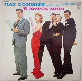 Платівки Пластинки ^/--/^ RAY CONNIFF AND HIS ORCHESTRA &amp;apos;S Awful Nice LP VG+/EX ^_^^^ RAY CONNIFF AND HIS ORCHESTRA & Awful Nice LP VG+/EX - фото фото фото